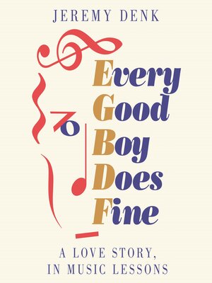 cover image of Every Good Boy Does Fine